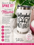 🏐 Volleyball Mama Tumbler